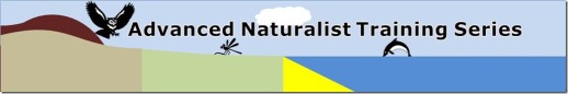Advanced Naturalist Training Series